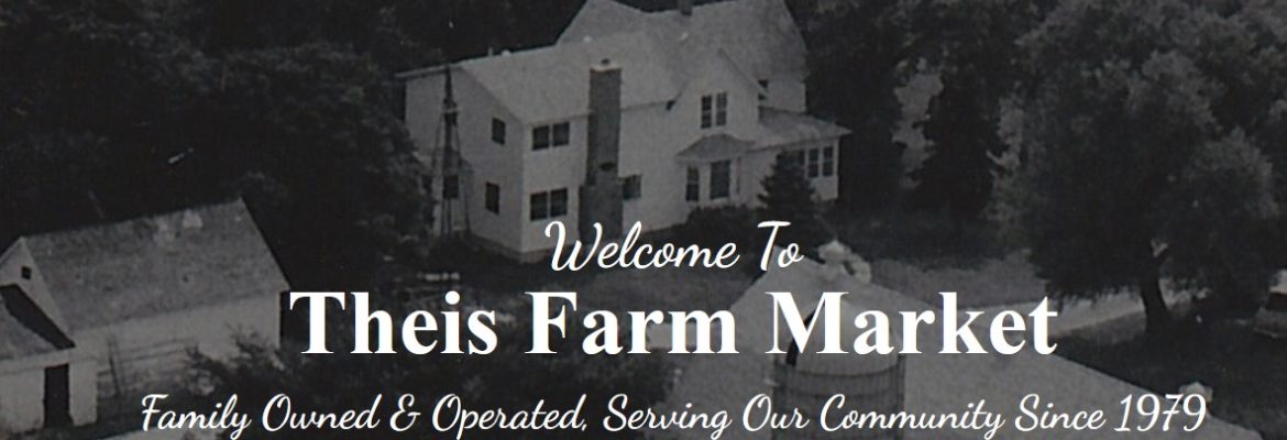 Theis Farm Market