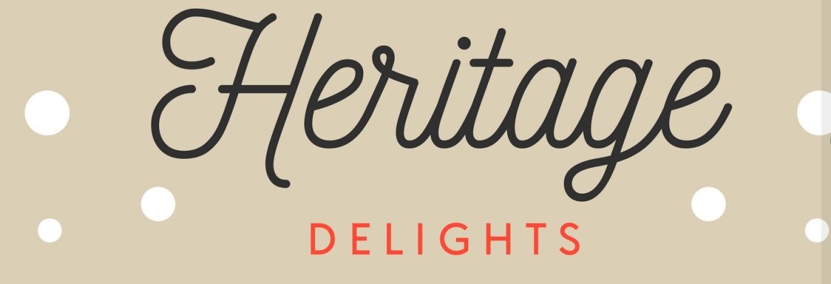 Heritage Delights