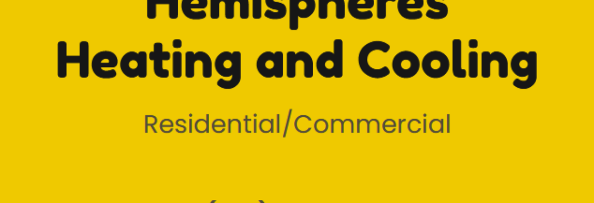 Hemispheres Heating and Cooling