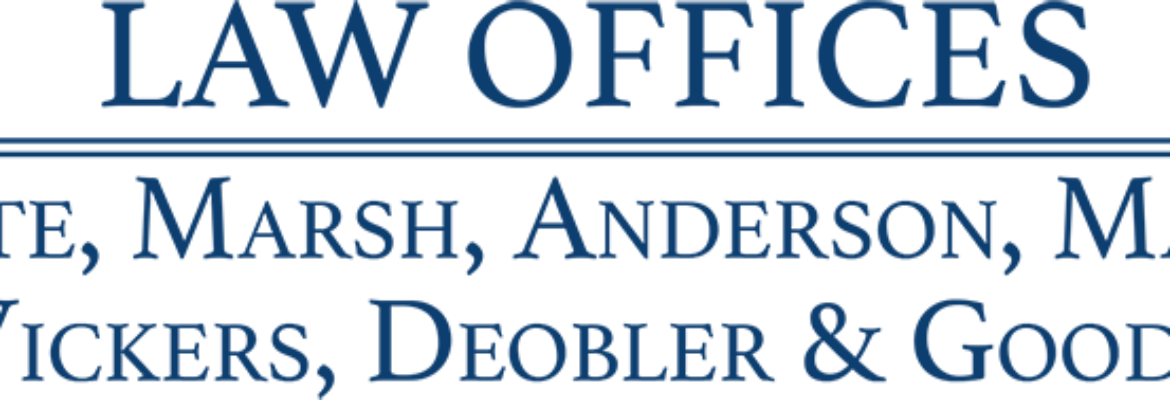 Law Offices White, Marsh, Anderson, Martin, Vickers, Deobler, Goode