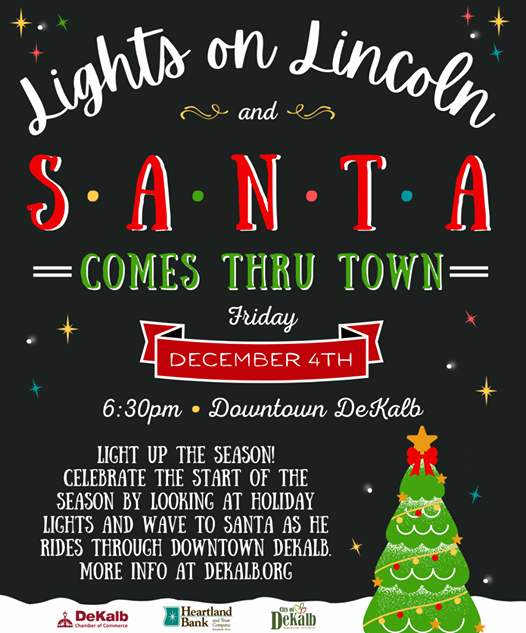 Lights on Lincoln & Santa Comes Thru Downtown DeKalb