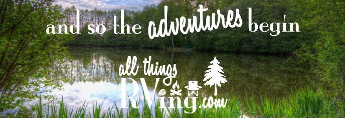 All Things RVing