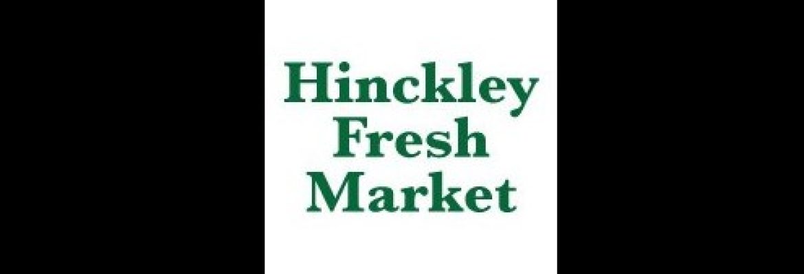 Hinckley Fresh Market