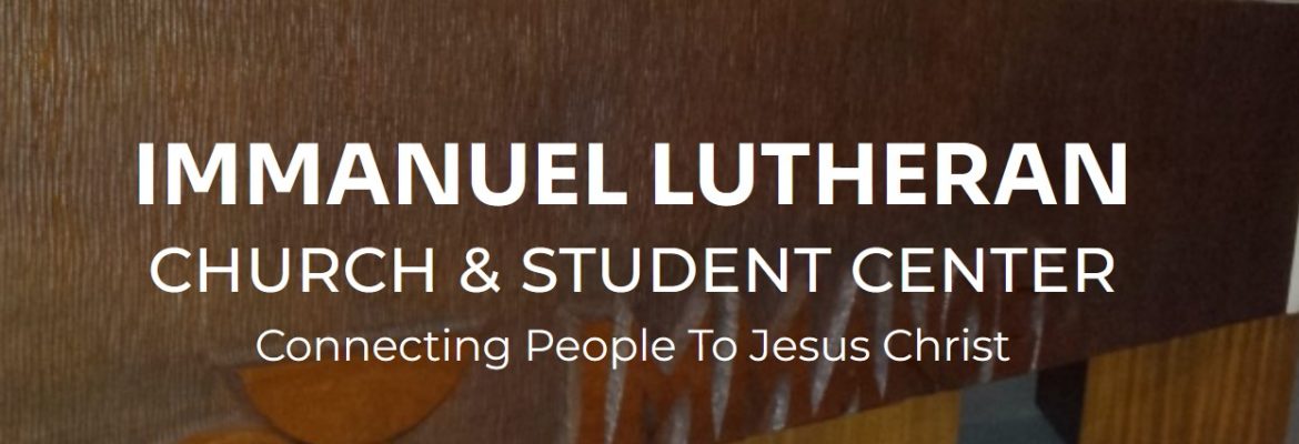 Immanuel Lutheran Church and Student Center