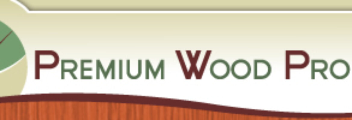 Premium Wood Products