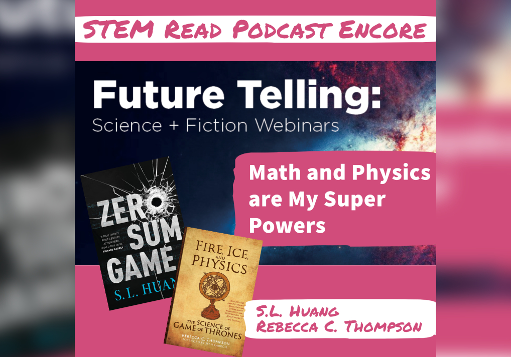 The STEM Read Podcast Math And Physics Are My Superpowers