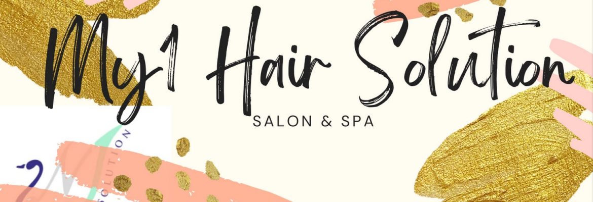 My1 Hair Solution Salon & Spa